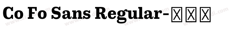 Co Fo Sans Regular字体转换